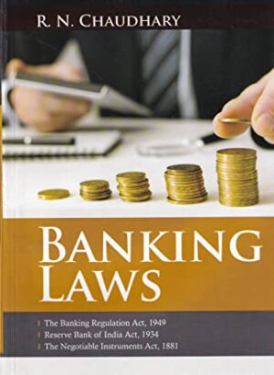 Banking Laws|  By R.N Chaudhary| Edition 5th| paperback | English