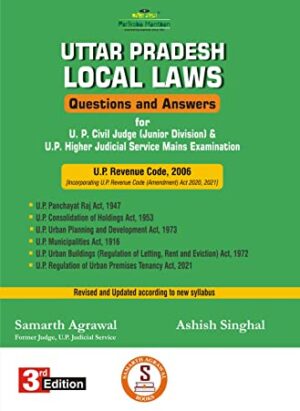Uttar Pradesh Local Laws: Questions and Answers | By Samarth Agarwal & Ashish Singhal| English| 3rd Edition| Paperback