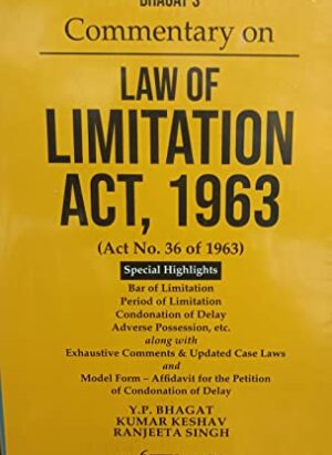 Commentary on Law of Limitation Act 1963| Y.P Bhagat| English| Hardcover