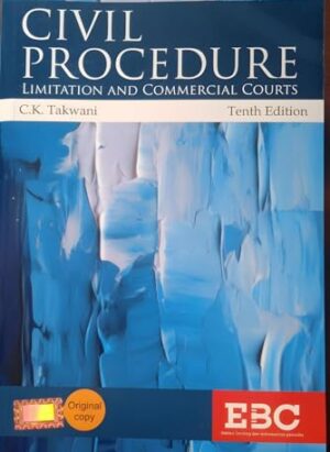 Civil Procedure (CPC)| by C.K. Takwani| English|10th Edition 2024| Paperback