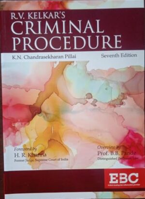 R.V. Kelkar's Criminal Procedure | By K.N. Chandrasekharan Pillai| 7th Edition| English| Paperback| 2023