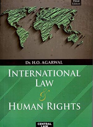 International Law and human Rights| by Dr. H.O. Agarwal| 23nd Edition|2023|English|Paperback|