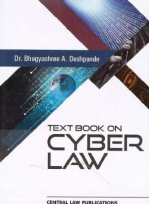 Textbook book on Cyber Law | By Bhagyashree A. Despande| English| 1st Edition |2019 |Paperback