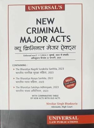 New Criminal Major Acts Manual 2024 in Diglot (English & Hindi)| by Nirvikar Singh Bhadauriya| Hardcover